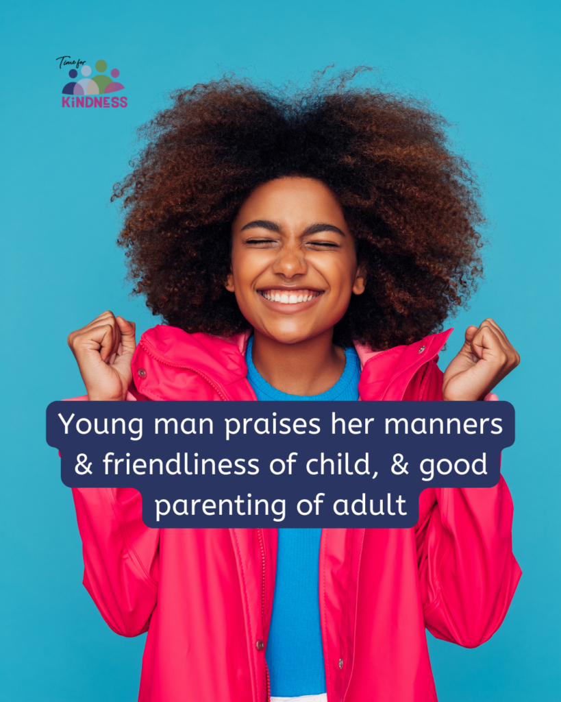 a teenager with medium dark skin tone and an afro scrunches up her face and smiles with her hands clenched in excitement by her face. Text overlaid reads “Young man praises her manners & friendliness of child, & good parenting of adult.”