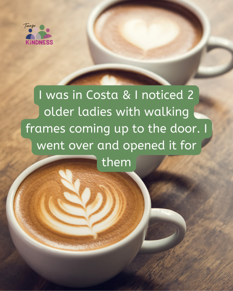 3 cups of coffee with different latte art on them sitting on a wooden table. Text overlaid “I was in Costa & I noticed 2 older ladies with walking frames coming up to the door. I went over and opened it for them.”